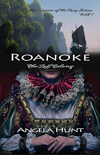 Roanoke: The Lost Colony (The Keepers of the Ring, Band 1) von Hunthaven Press