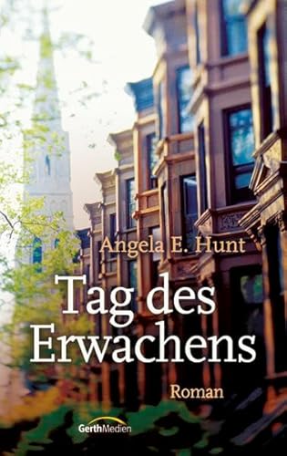 Tag des Erwachens: Roman
