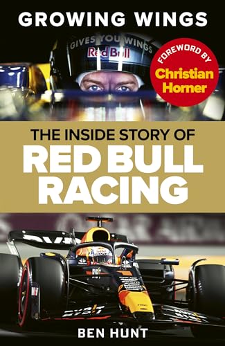 Growing Wings: The inside story of Red Bull Racing von Ebury Spotlight