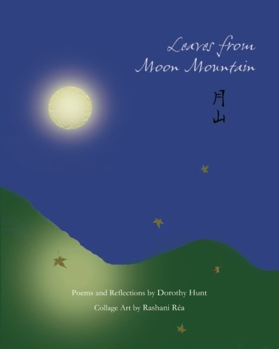 Leaves from Moon Mountain