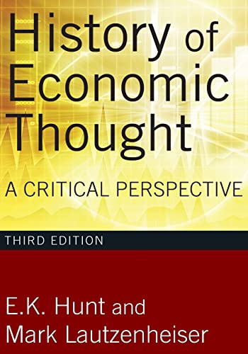 History of Economic Thought, 3rd Edition: A Critical Perspective
