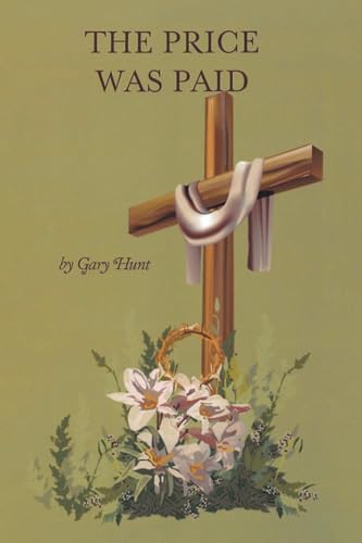 The Price Was Paid von Page Publishing