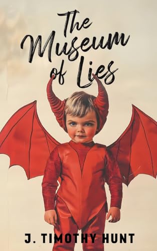 The Museum of Lies The Museum of Lies von Clink Street Publishing