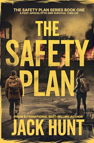 The Safety Plan: A Post-Apocalyptic EMP Survival Thriller von Independently published