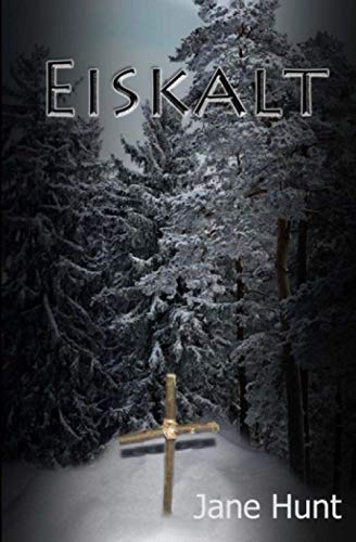 Eiskalt von CreateSpace Independent Publishing Platform