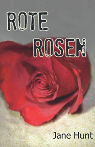 Rote Rosen von CreateSpace Independent Publishing Platform