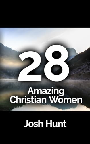 28 Amazing Christian Women 28 Amazing Christian Women von Independently published