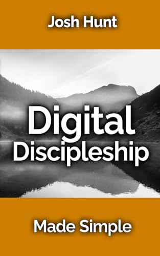 Digital Discipleship Made Simple Digital Discipleship Made Simple von Independently published