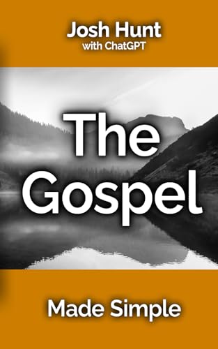 The Gospel Made Simple The Gospel Made Simple von Independently published