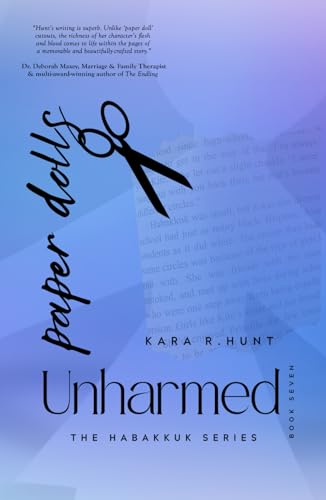 Paper Dolls: Unharmed (Habakkuk Series, Band 7) von Independently published