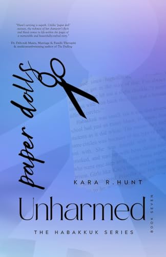 Paper Dolls: Unharmed (Habakkuk Series, Band 7) von Winged Publications