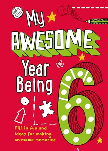 My Awesome Year being 6 von Collins