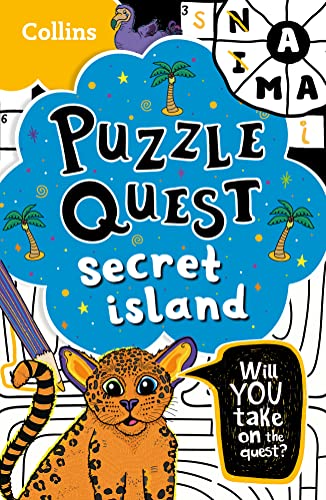 Secret Island: Solve more than 100 puzzles in this adventure story for kids aged 7+ (Puzzle Quest) von Collins