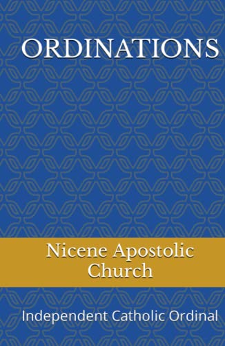 ORDINATIONS: Independent Catholic Ordinal