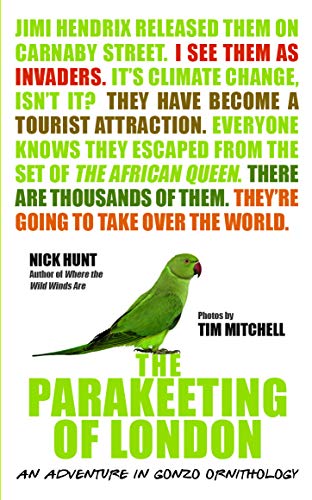 The Parakeeting of London