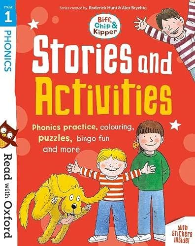 Read with Oxford: Stage 1: Biff, Chip and Kipper: Stories and Activities: Phonics practice, colouring, puzzles, bingo fun and more von Oxford University Press