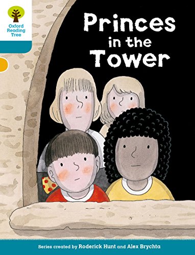 Oxford Reading Tree Biff, Chip and Kipper Stories Decode and Develop: Level 9: Princes in the Tower von Oxford University Press