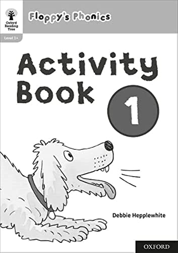 NEW Oxford Reading Tree - Floppy's Phonics Activity Book 1 Single von Oxford University Press España, S.A.