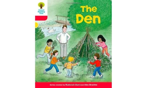 Oxford Reading Tree: Level 4: More Stories C: The Den