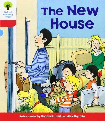 Oxford Reading Tree: Level 4: Stories: The New House Oxford Reading Tree: Level 4: Stories: The New House