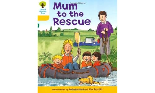 Oxford Reading Tree: Level 5: More Stories B: Mum to Rescue