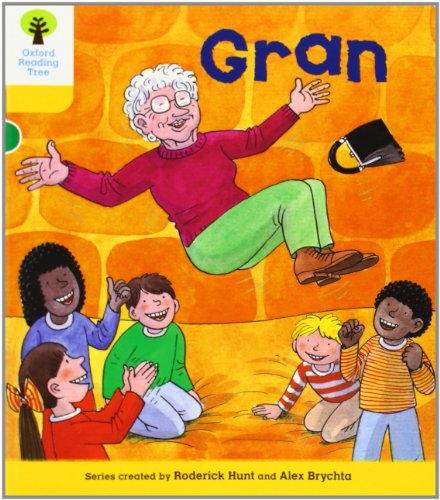 Oxford Reading Tree: Level 5: Stories: Gran Oxford Reading Tree: Level 5: Stories: Gran
