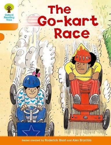 Oxford Reading Tree: Level 6: More Stories A: The Go-kart Race von Oxford University Press