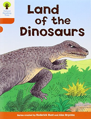 Oxford Reading Tree: Level 6: Stories: Land of the Dinosaurs von Oxford University Press