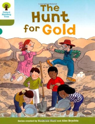 Oxford Reading Tree: Level 7: More Stories A: The Hunt for Gold von Oxford University Press