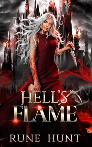 Hell's Flame: Une romance inversée avec un chien de l'enfer et un métamorphe (French edition of SRA, Band 2) von Independently published