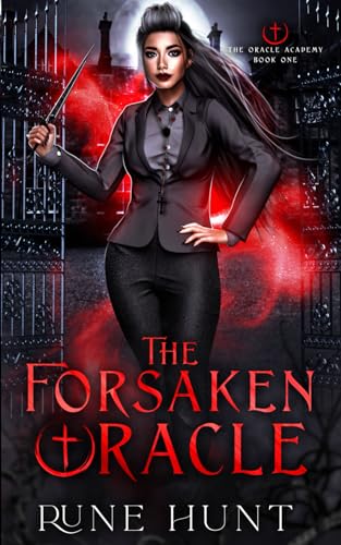 The Forsaken Oracle: A Reverse Harem Vampire Priest Romance (The Oracle Academy, Band 1)