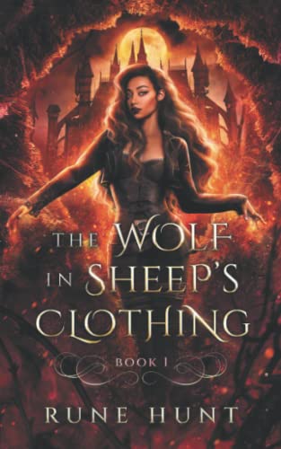 The Wolf in Sheep's Clothing: A Reverse Harem Monster Fantasy Romance (Royal Fae Series, Band 1) von Independently published
