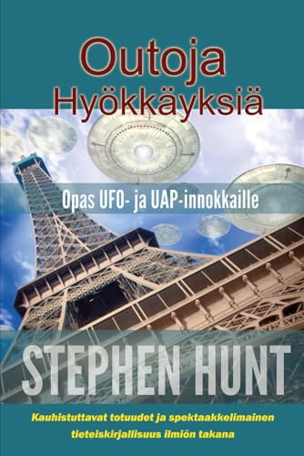 Outoja Hyökkäyksiä Outoja Hyökkäyksiä von Independently published