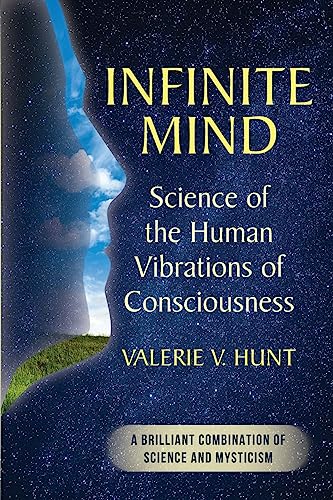 Infinite Mind: Science of the Human Vibrations of Consciousness von Echo Point Books & Media, LLC