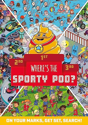 Where's the Sporty Poo?: On your marks, get set, search! (Where's the Poo...?) von Orchard Books