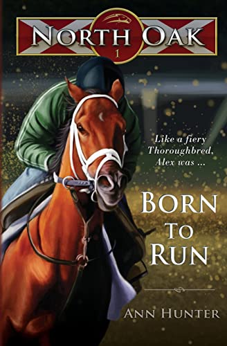 Born to Run (North Oak, Band 1)