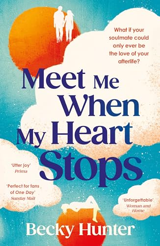Meet Me When My Heart Stops: ‘An emotional rollercoaster ... perfect for fans of One Day’ Sunday Mail Meet Me When My Heart Stops: ‘An emotional rollercoaster ... perfect for fans of One Day’ Sunday Mail