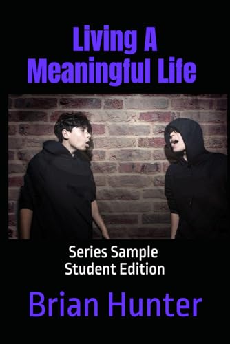 Living A Meaningful Life: Series Sample Student Edition von Independently published