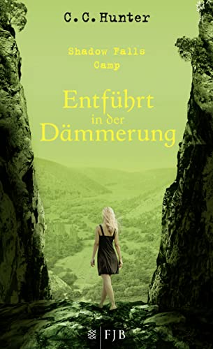 Shadow Falls Camp - Entführt in der Dämmerung Shadow Falls Camp - Entführt in der Dämmerung