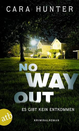 No Way Out - Es gibt kein Entkommen: Kriminalroman (Detective Inspector Fawley ermittelt, Band 3)