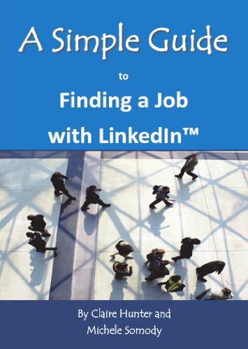 A Simple Guide to Finding a Job with LinkedIn