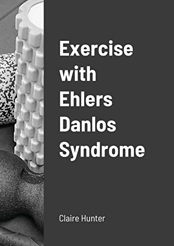 Exercise with Ehlers Danlos Syndrome von Lulu