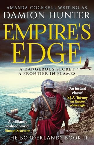Empire's Edge: 'A brilliantly realised world' Simon Scarrow (Borderlands) von Canelo Adventure