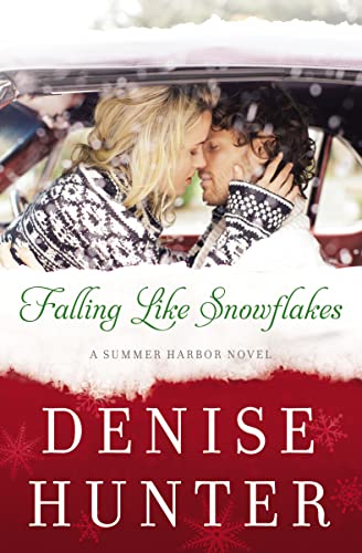 Falling Like Snowflakes (A Summer Harbor Novel, Band 1) von Thomas Nelson