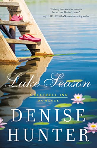 Lake Season (A Bluebell Inn Romance, Band 1) von Thomas Nelson