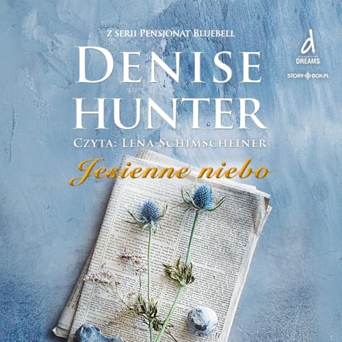 Pensjonat Bluebell. Tom 3. Jesienne niebo von Storybox