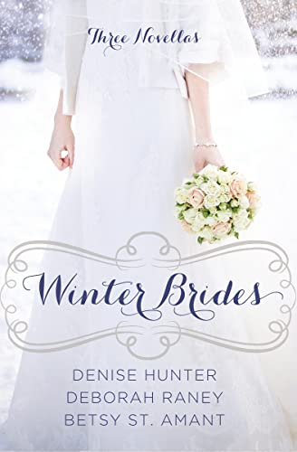 Winter Brides: A Year of Weddings Novella Collection von Zondervan