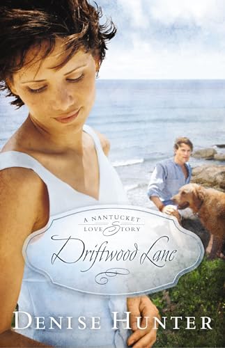 driftwood lane (Nantucket, Band 4)