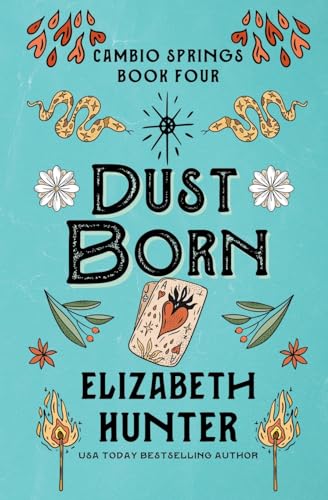 Dust Born (Cambio Springs Shifters, Band 4) von Recurve Press, LLC