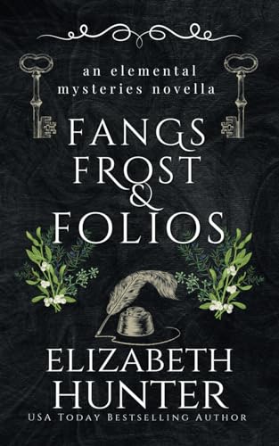 Fangs, Frost, and Folios: An Elemental Mystery Novella (Elemental Mysteries/World, Band 13)
